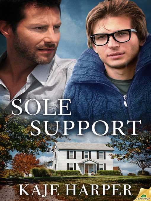 Title details for Sole Support by Kaje Harper - Available